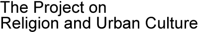 Project on Religion and Urban Culture