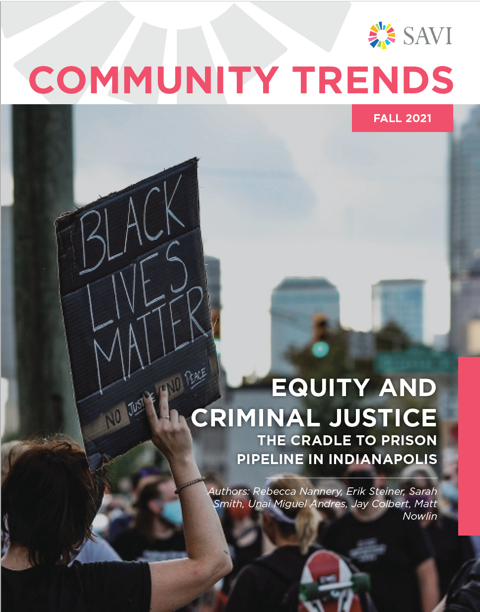 Community Trend cover Equity and Criminal Justice Cradle to Prison Pipeline in Indpls